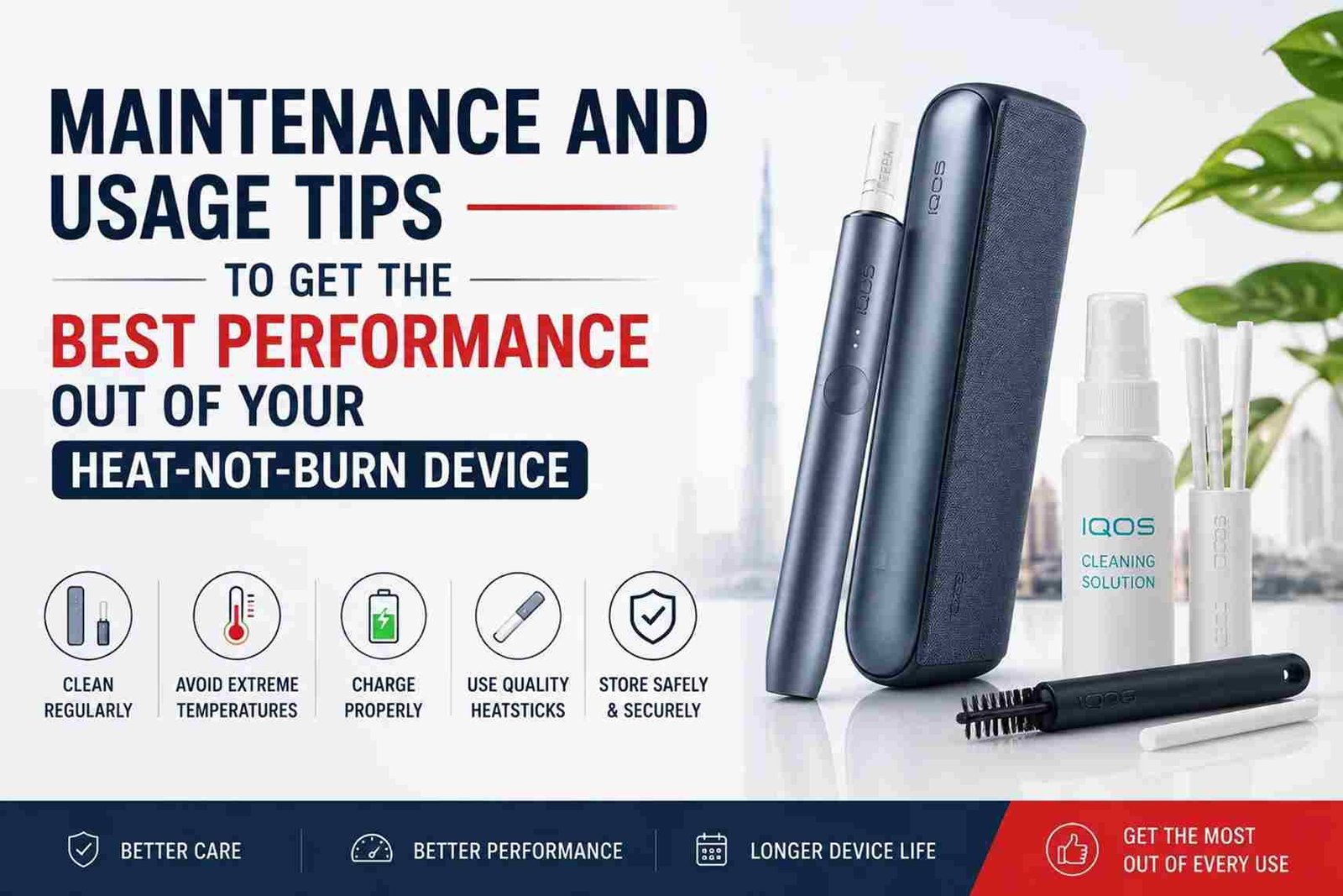 Maintenance-and-Usage-Tips-to-Get-the-Best-Performance-Out-of-Your-Heat-Not-Burn-Device